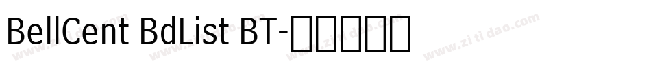 BellCent BdList BT字体转换
